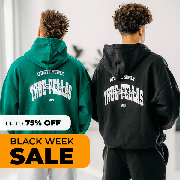 True Fellas Black Week Sale + Special Drop